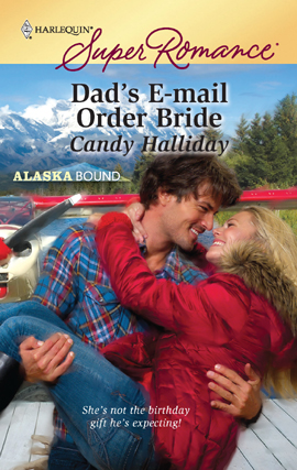 Title details for Dad's E-mail Order Bride by Candy Halliday - Available
